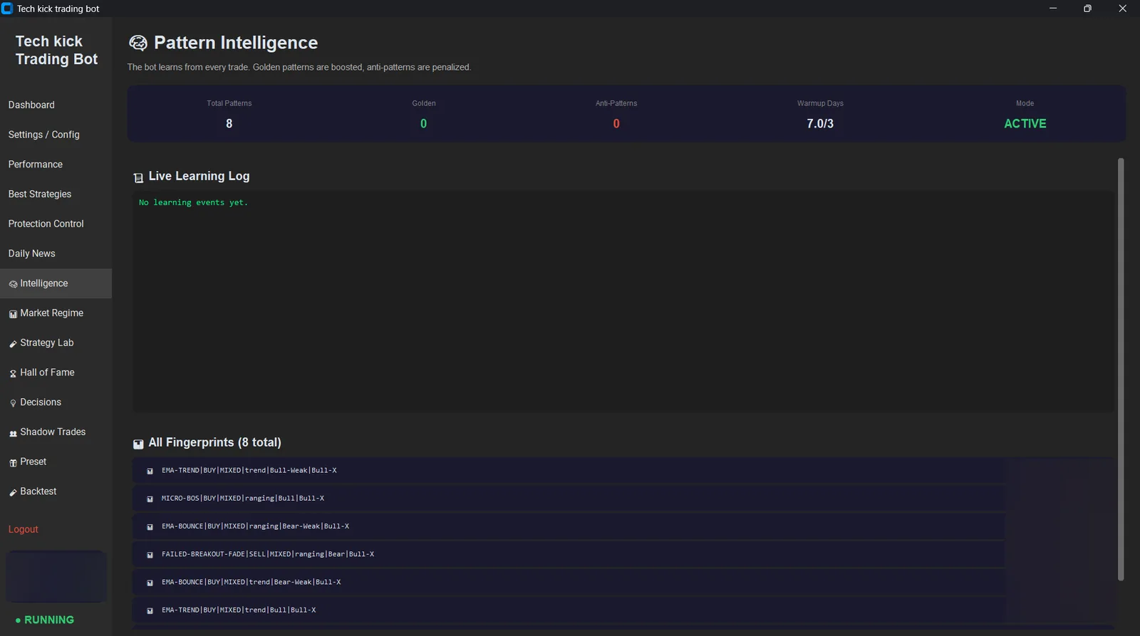 Pattern intelligence screen showing tracked setup fingerprints and a warm-up counter